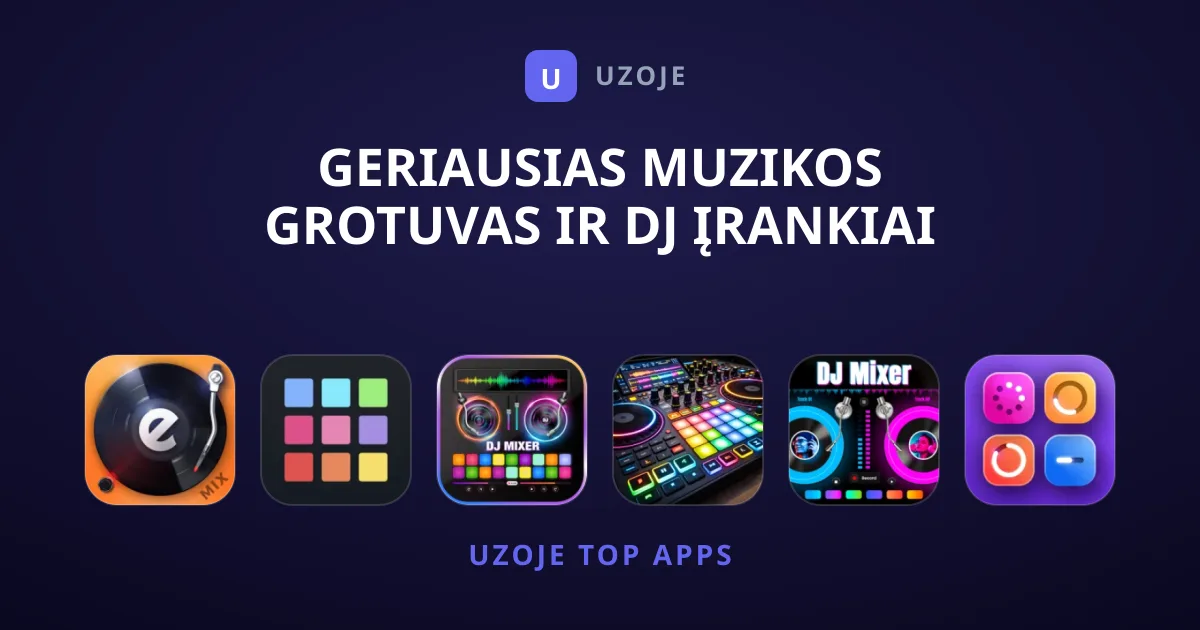 Geriausias Muzikos Grotuvas Ir DJ Įrankiai Jūsų Įrenginiui